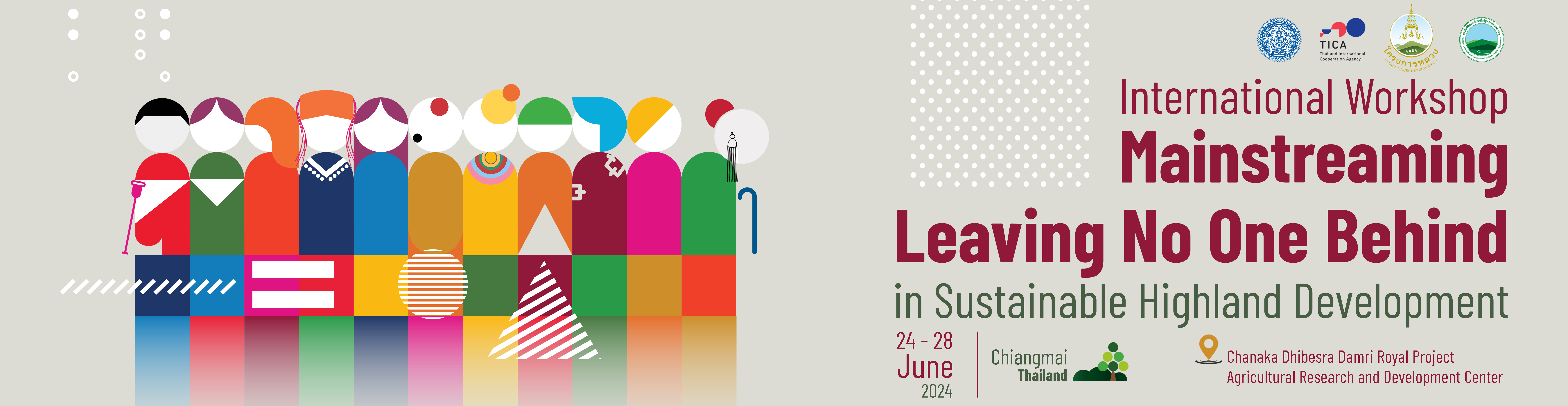 International Workshop Programme on Mainstreaming Leaving No One Behind in Sustainable Highland Development 24 – 28 June 2024 - Chiangmai, Thailand